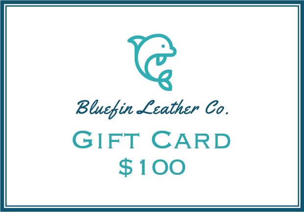 Bluefin Leather Co. E-Gift Cards