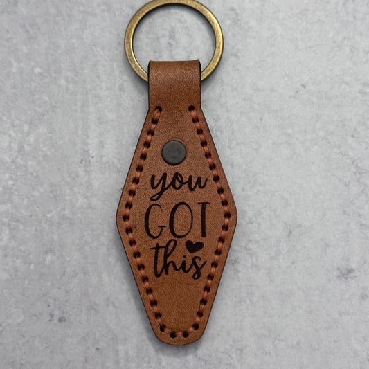 You Got This Keychain